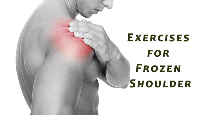 Exercises for Frozen Shoulder 