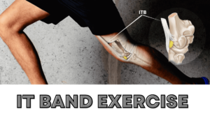 IT BAND EXERCISE 